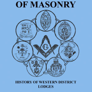 History of Western District Lodges - George Marshall